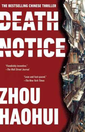 Death Notice de Zhou Haohui