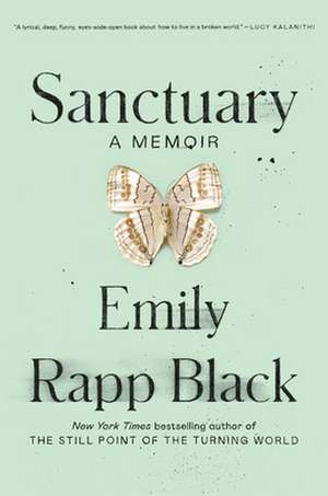 Sanctuary de Emily Rapp Black