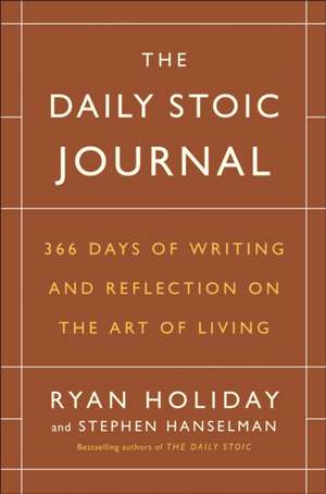 The Daily Stoic Journal de Ryan Holiday