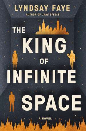 The King of Infinite Space de Lyndsay Faye