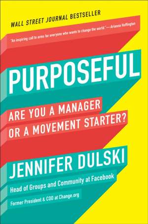 Purposeful de Jennifer Dulski