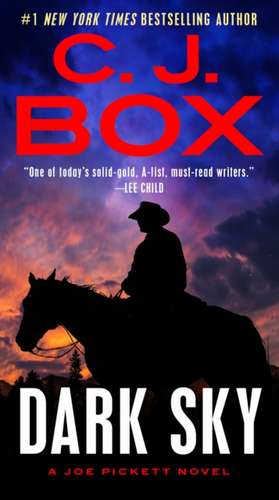 Dark Sky de C. J. Box