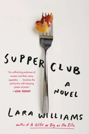 Supper Club de Lara Williams