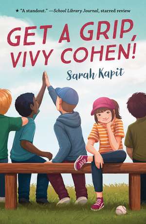 Get a Grip, Vivy Cohen! de Sarah Kapit