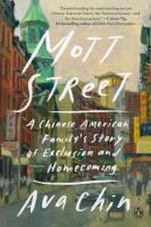 Mott Street de Ava Chin