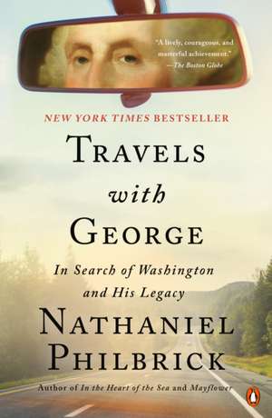 Travels with George de Nathaniel Philbrick