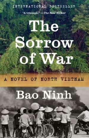 The Sorrow of War de Bao Ninh