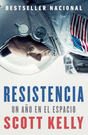 Resistencia de Scott Kelly