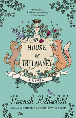 House of Trelawney de Hannah Rothschild