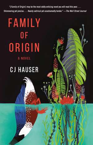 Family of Origin de Cj Hauser