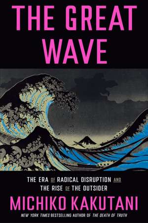 Great Wave de Michiko Kakutani