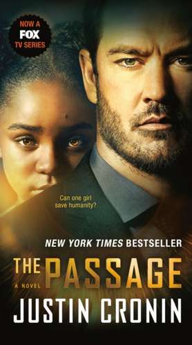 The Passage (TV Tie-In Edition) de Justin Cronin