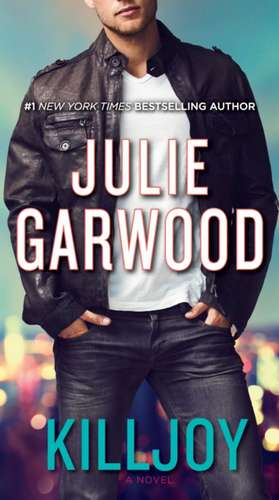 Killjoy de Julie Garwood