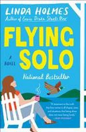 Flying Solo de Linda Holmes