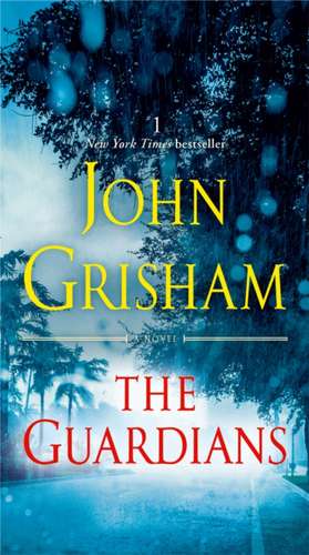 The Guardians de John Grisham