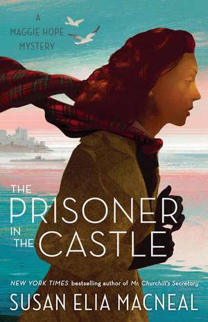 The Prisoner in the Castle de Susan Elia Macneal