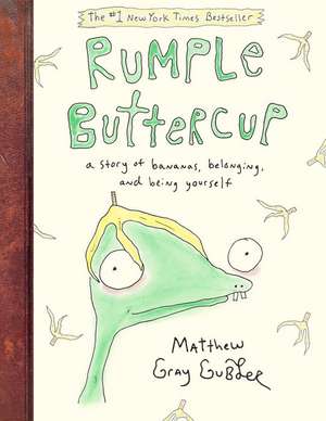 Rumple Buttercup de Matthew Gray Gubler