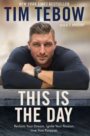 This Is the Day de Tim Tebow