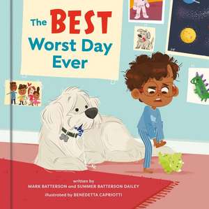 The Best Worst Day Ever de Mark Batterson