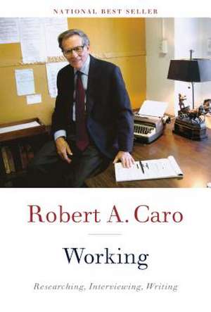 Working de Robert A. Caro