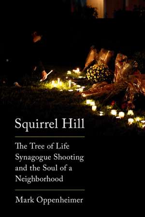 Squirrel Hill de Mark Oppenheimer