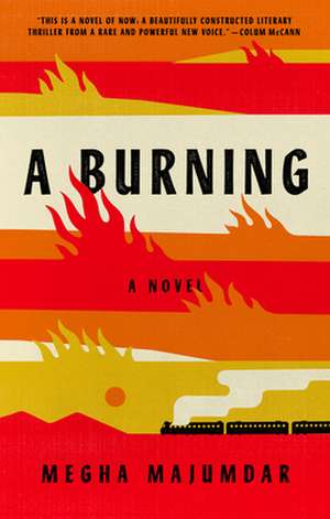 A Burning de Megha Majumdar