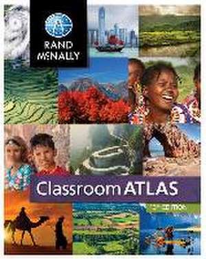 Rand McNally Classroom Atlas: Grades 4-9 de Rand Mcnally