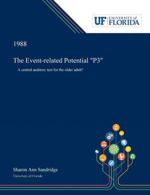 The Event-related Potential "P3" de Sharon Sandridge