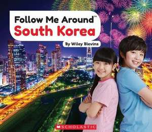 South Korea (Follow Me Around) de Wiley Blevins