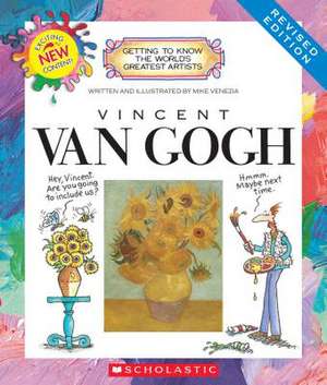 Vincent Van Gogh (Revised Edition) de Mike Venezia