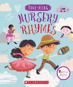 Move-Along Nursery Rhymes de Laura Huliska-Beith