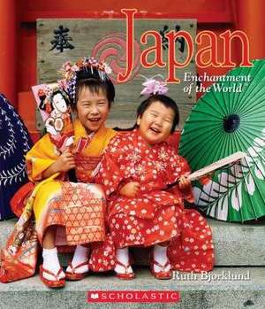 Japan (Enchantment of the World) de Ruth Bjorklund