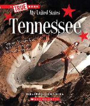 Tennessee (a True Book: My United States) de Melissa McDaniel