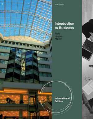 Introduction to Business, International Edition de William M. Pride