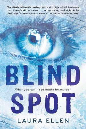 Blind Spot de Laura Ellen