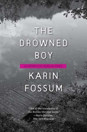 The Drowned Boy de Karin Fossum