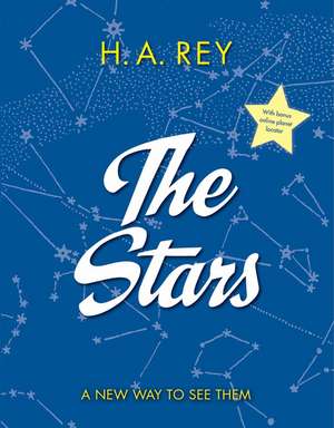 The Stars: A New Way to See Them de H. A. Rey