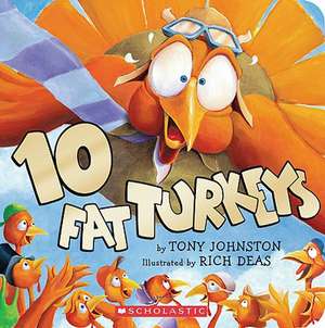 10 Fat Turkeys de Tony Johnston