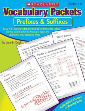 Prefixes & Suffixes de Liane B. Onish