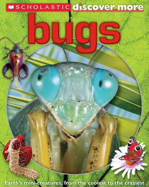 Scholastic Discover More: Bugs de Penelope Arlon