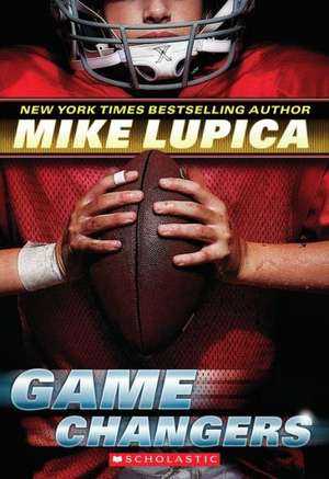 Game Changers de Mike Lupica