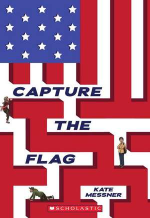 Capture the Flag de Kate Messner