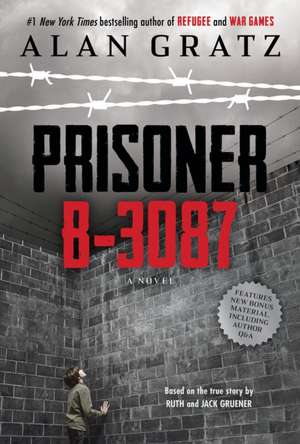 Prisoner B-3087 de Alan Gratz