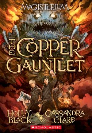 The Copper Gauntlet de Holly Black