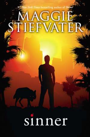 Sinner de Maggie Stiefvater