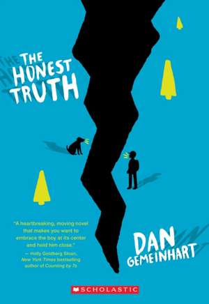 The Honest Truth de Dan Gemeinhart