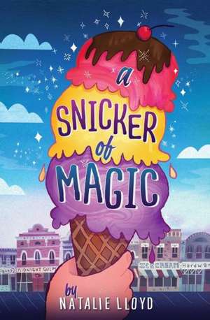 A Snicker of Magic de Natalie Lloyd