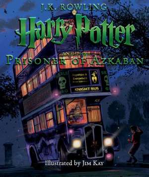 Harry Potter and the Prisoner of Azkaban Illustrated Edition de J. K. Rowling