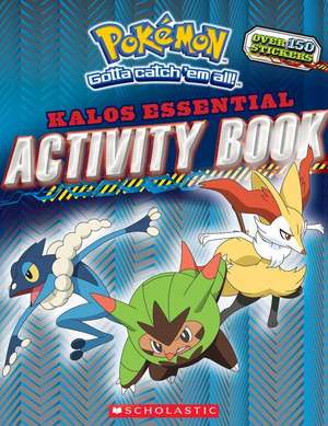 Pokemon: Kalos Essential Activity Book (Pokemon) de Inc. Scholastic