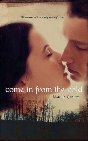 Come in from the Cold de Marsha Qualey